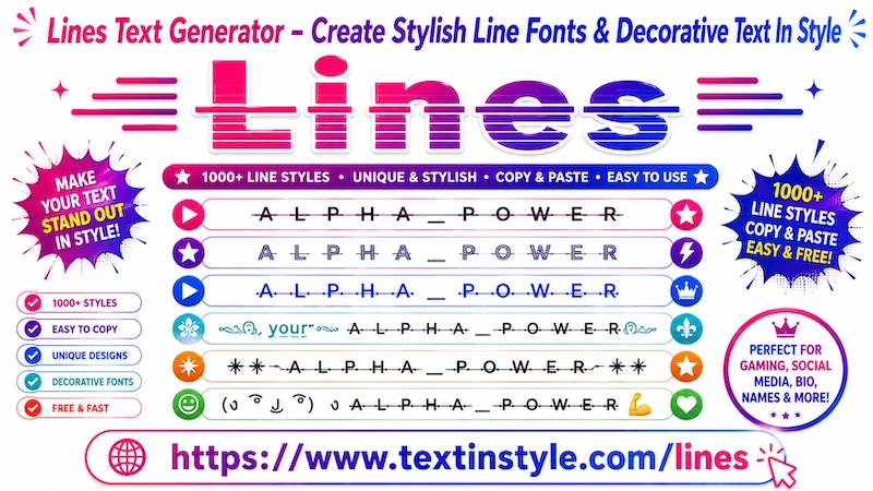 Lines Text Generator – Copy and Paste Stylish Line & Decorative Text In Style